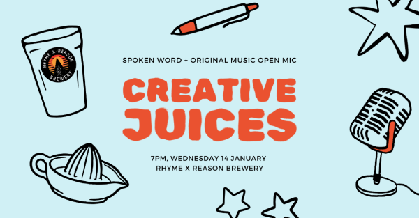 Te Wāhi Toi - Creative Juices Spoken Word & Open Mic Night – January Edition