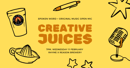 Te Wāhi Toi - Creative Juices Spoken Word & Open Mic Night – February Edition