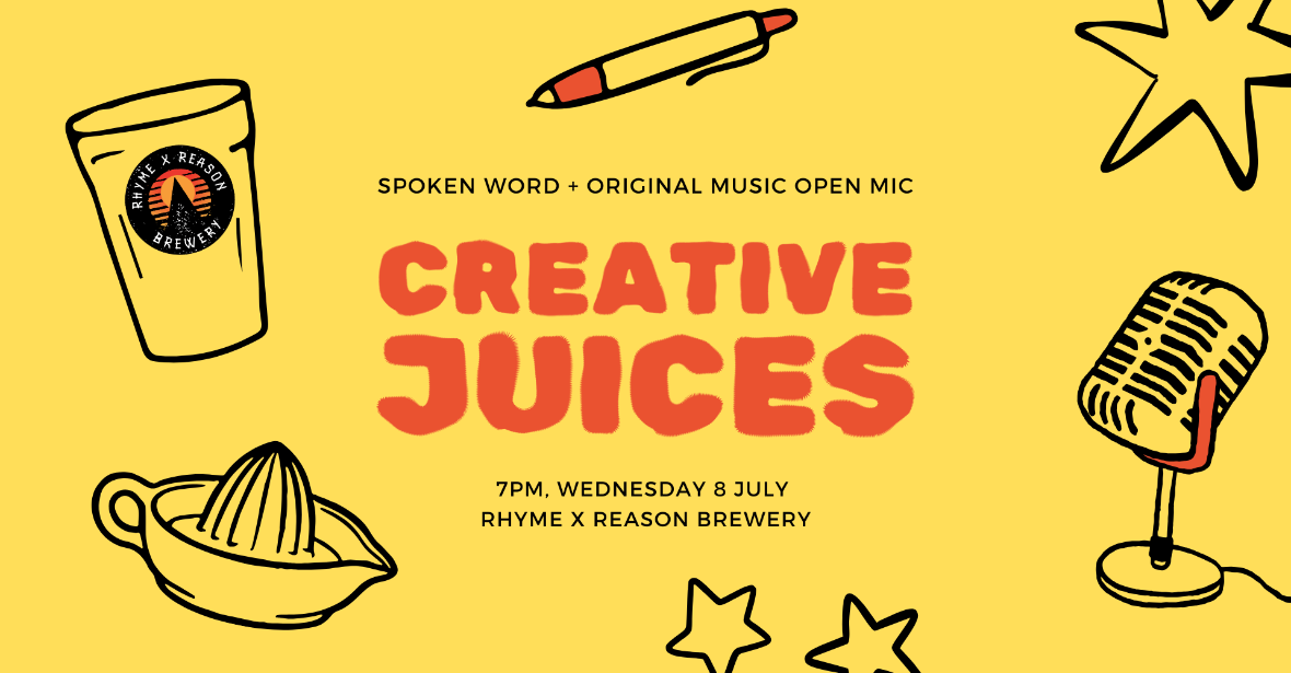 Creative Juices Spoken Word & Open Mic Night – July Edition