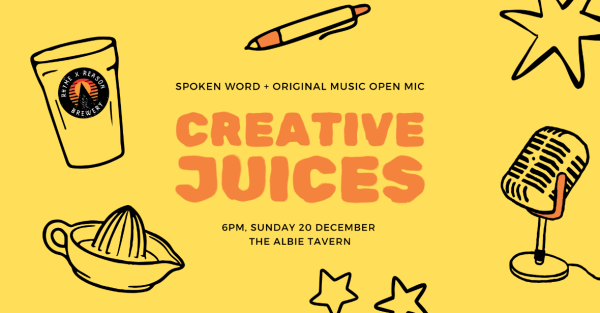 Te Wāhi Toi - Creative Juices Spoken Word & Open Mic Night – December Edition
