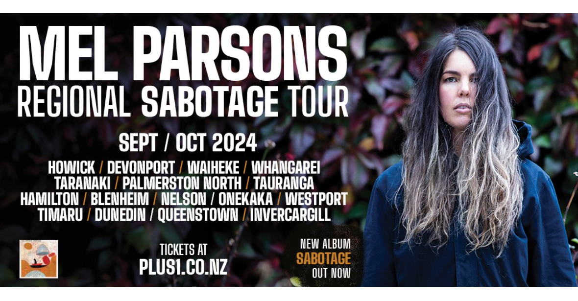 Mel Parsons Regional Sabotage Tour