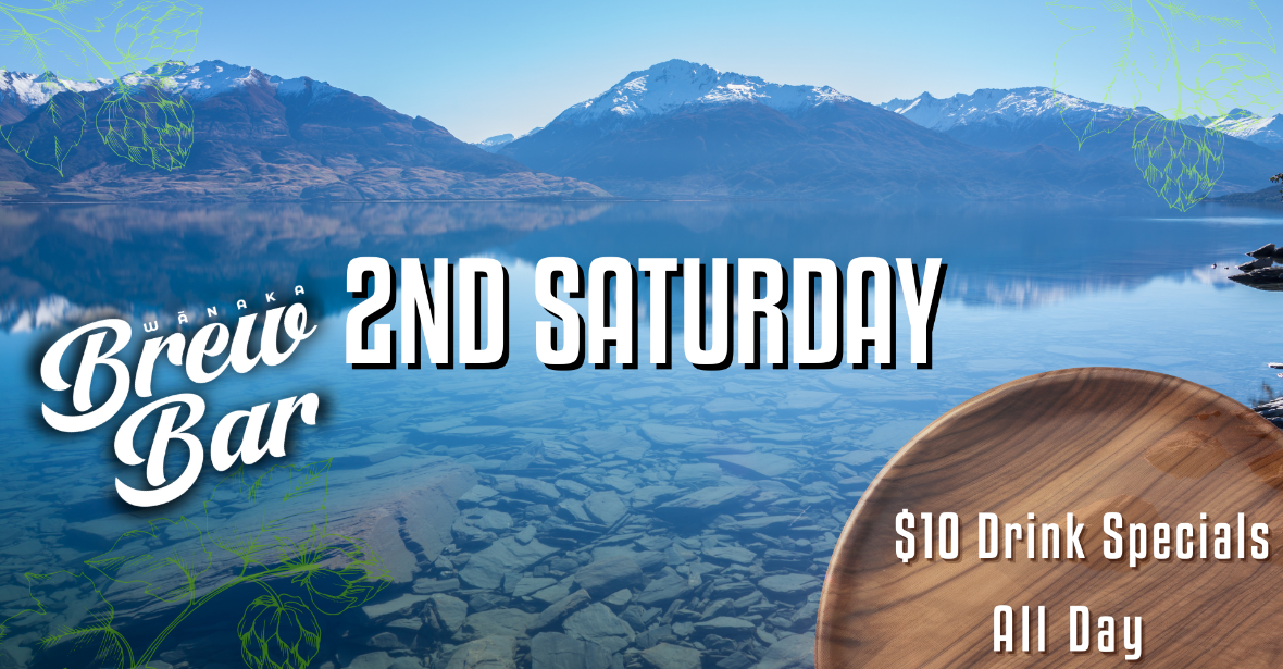 2nd Saturday at Wānaka Brew Bar 