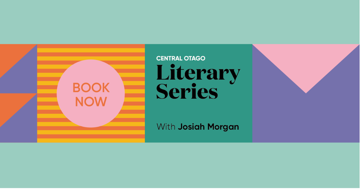 Central Otago Literary Series - Josiah Morgan.
