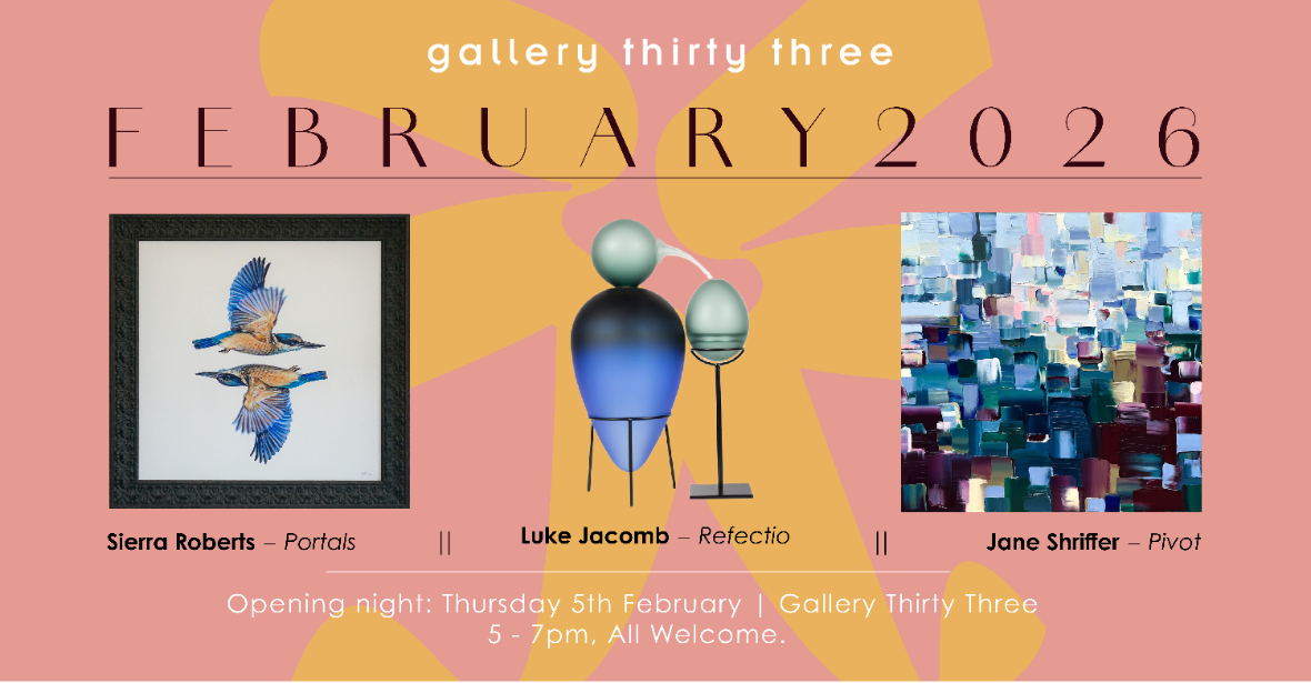Gallery Thirty Three February Exhibition Opening