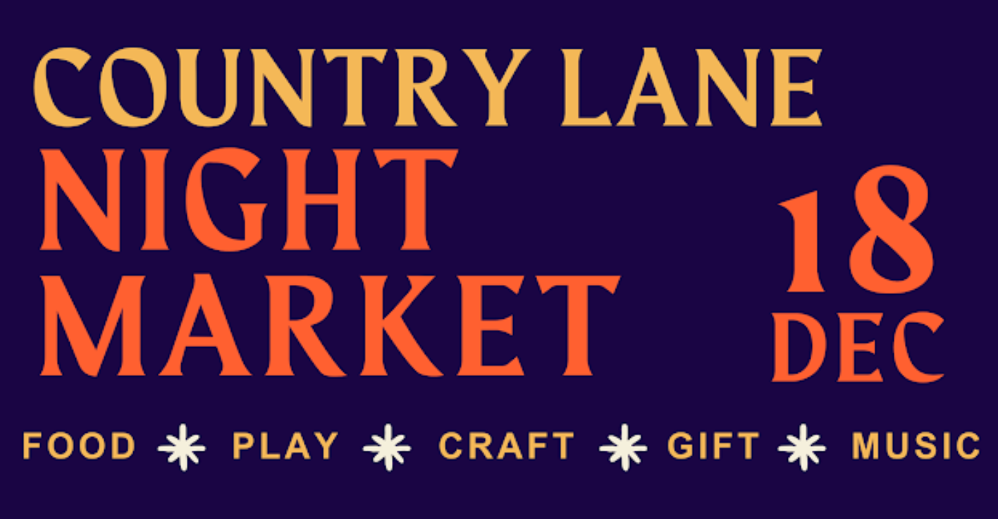 Country Lane Night Market