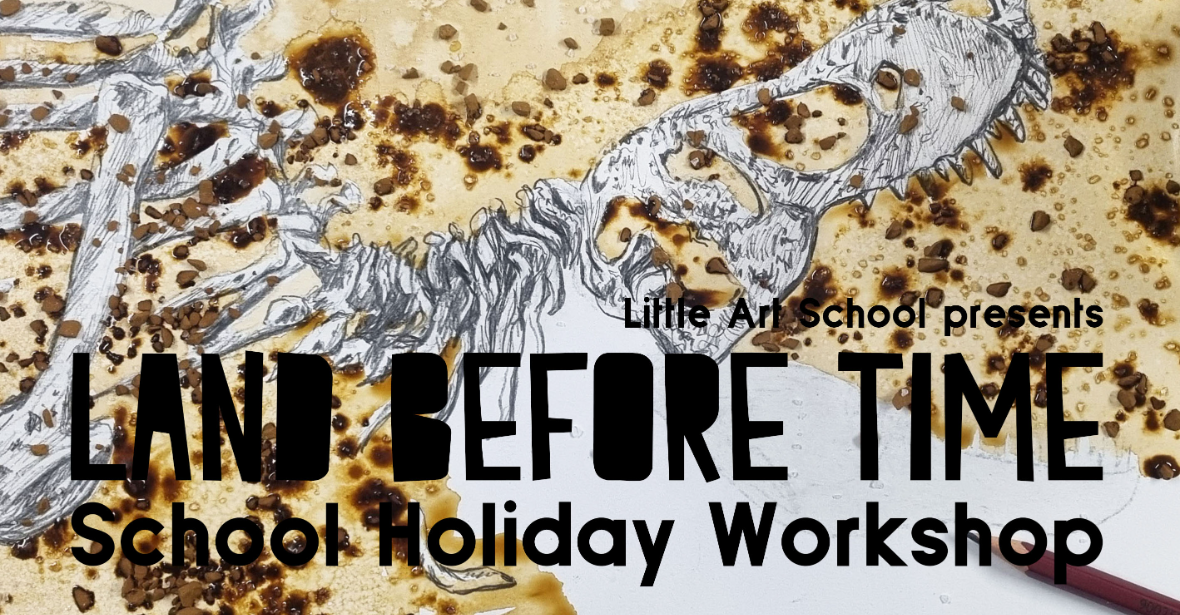 Land Before Time - School Holiday Art Workshop - Little Art School