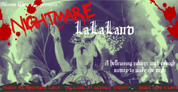 Te Wāhi Toi - Nightmare at LaLaLand - A Halloween Cabaret Show