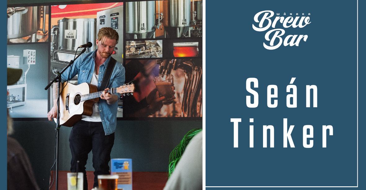 Friday Night with Seán Tinker at Wānaka Brew Bar 